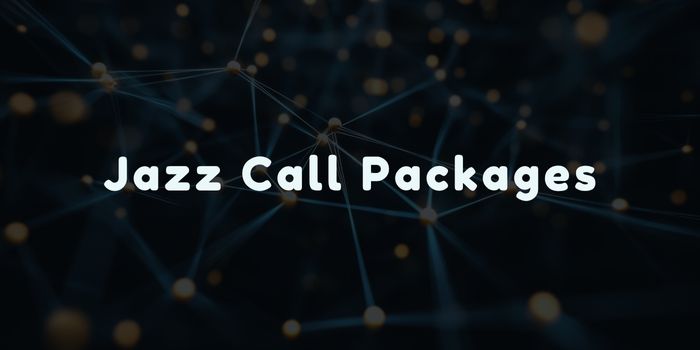 Jazz Call Packages