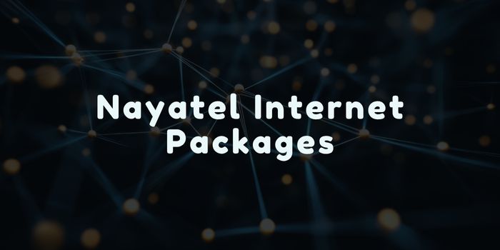 Nayatel Internet Packages